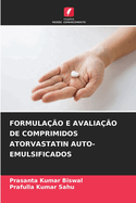 Formula??o E Avalia??o de Comprimidos Atorvastatin Auto-Emulsificados