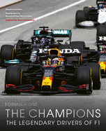 Formula One: The Champions: 70 Years of Legendary F1 Drivers