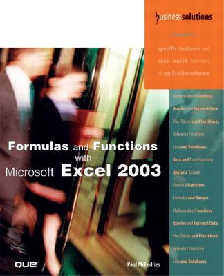 Formulas and Functions with Microsoft Excel 2003 - McFedries, Paul