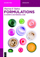 Formulations: In Cosmetic and Personal Care