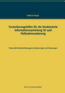 Formulierungshilfen fr die Strukturierte Informationssammlung SIS und Manahmenplanung: Themenfeld krankheitsbezogene Anforderungen und Belastungen