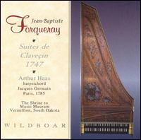 Forqueray: Suites de Clavecin - Arthur Haas (harpsichord)