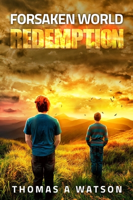 Forsaken World: Redemption: Book 6 - Jean, Sabrina (Editor), and Watson, Thomas A