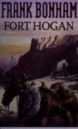 Fort Hogan - Bonham, Frank