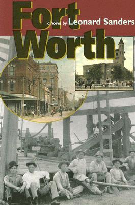 Fort Worth: Volume 37 - Sanders, Leonard