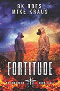 Fortitude - No Tomorrow Book 5