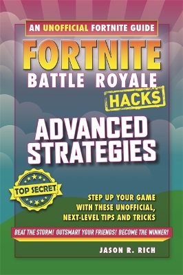 Fortnite Battle Royale: Advanced Strategies - Rich, Jason R