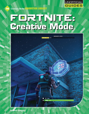 Fortnite: Creative Mode - Gregory, Josh