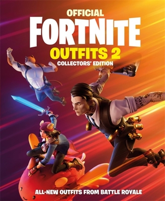 FORTNITE Official: Outfits 2: The Collectors' Edition - Epic Games