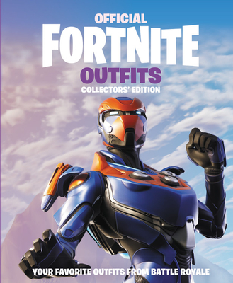 Fortnite (Official): Outfits: Collectors' Edition - Epic Games