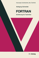 FORTRAN: Einfuhrung Fur Techniker