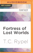 Fortress of Lost Worlds