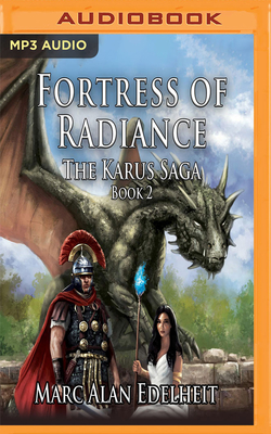 Fortress of Radiance - Edelheit, Marc Alan, and Hyde-White, Alex (Read by)