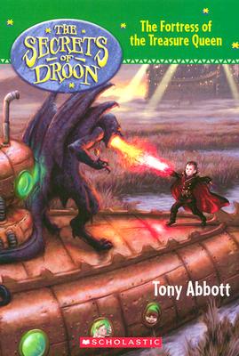 Fortress of the Treasure Queen - Abbott, Tony