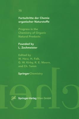 Fortschritte Der Chemie Organischer Naturstoffe / Progress in the Chemistry of Organic Natural Products - Collett, M T (Contributions by), and Davies-Coleman, M T (Contributions by), and Gournelis, D C (Contributions by)