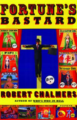 Fortune's Bastard - Chalmers, Robert