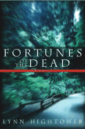 Fortunes of the Dead - Hightower, Lynn