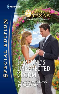 Fortune's Unexpected Groom - Thompson, Nancy Robards