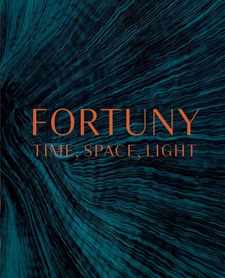 Fortuny: Time, Space, Light - Smith, Wendy Ligon