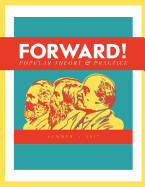 Forward!: Popular Theory & Practice