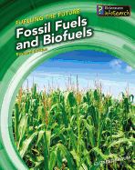 Fossil Fuels and Biofuels