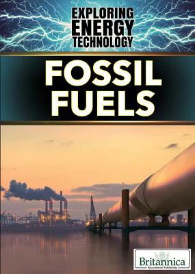 Fossil Fuels - Lachner, Elizabeth (Editor)
