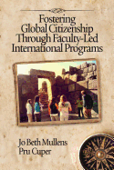 Fostering Global Citizenship Through Faculty-Led International Programs