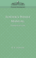 Foster's Whist Manual, Third Edition