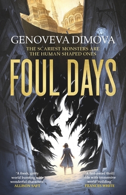 Foul Days: Book One of The Witch's Compendium of Monsters - Dimova, Genoveva, and Johnson, Zura (Read by)