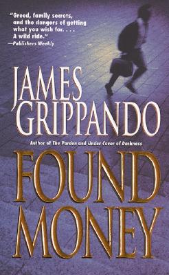 Found Money - Grippando, James