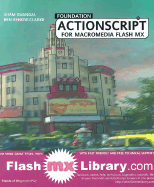 Foundation ActionScript for Flash MX - Bhangal, Sham, and Renow-Clarke, Ben