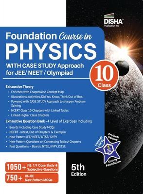 Foundation Course in Physics for JEE/ NEET/ Olympiad Class 10 with Case Study Approach - 5th Edition - Disha Experts