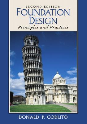Foundation Design: Principles and Practices - Coduto, Donald P