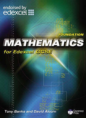 Foundation Mathematics for Edexcel GCSE - Alcorn, David, and Banks, Tony