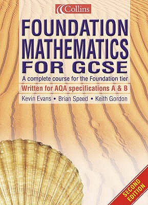 Foundation Mathematics for GCSE - Speed, Brian (Series edited by), and Gordon, Keith, and Evans, Kevin