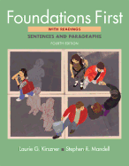 Foundations First with Readings: Sentences and Paragraphs