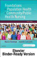Foundations for Population Health in Community/Public Health Nursing Binder Ready