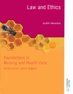 Foundations in Nursing and Health Care: Law and Ethics