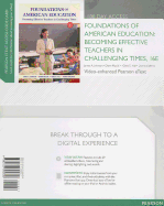 Foundations of American Education Video-Enhanced Pearson Etext -- Access Card