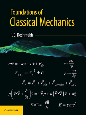 Foundations of Classical Mechanics - Deshmukh, P C