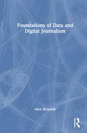 Foundations of Data and Digital Journalism