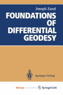 Foundations of Differential Geodesy
