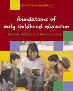 Foundations of Early Childhood Education: Teaching Children in a Diverse Society