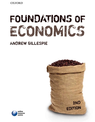 Foundations of Economics - Gillespie, Andrew