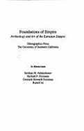 Foundations of Empire: Archaeology and Art of the Eurasian Steppes - Seaman, Gary