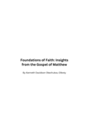 Foundations of Faith: Insights from the Gospel of Matthew