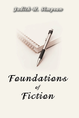 Foundations of Fiction - Simpson, Judith H