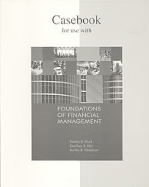 Foundations of Financial Management Casebook
