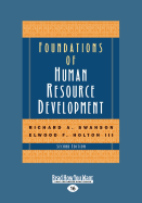 Foundations of Human Resource Development (2nd Edition)