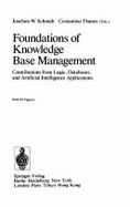 Foundations of Knowledge Base Management: Contributions from Logic, Databases, and Artificial Intelligence Applications